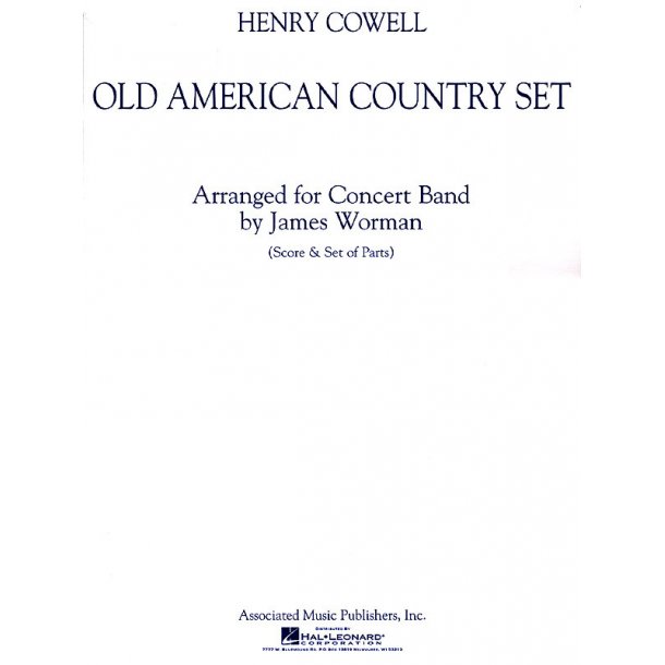 Henry Cowell: Old American Country Set (Arr. Jim Worman)