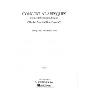 Johann Strauss: Concert Arabesques