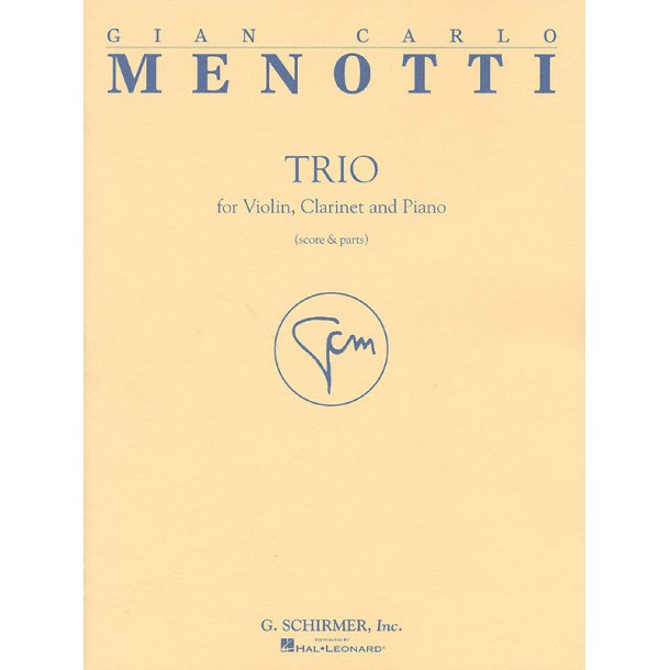Gian Carlo Menotti: Trio (Score And Parts)