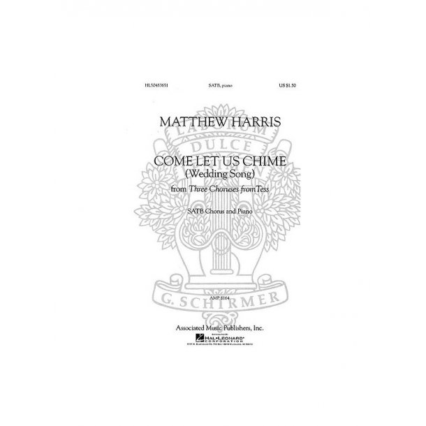 Matthew Harris: Come Let Us Chime (Wedding Song)