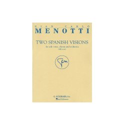 Menotti Two Spanish Visions Score