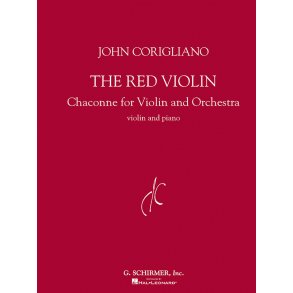 John Corigliano: The Red Violin, Chaconne For Violin And Orchestra (Violin/Piano)