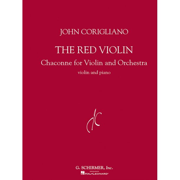 John Corigliano: The Red Violin, Chaconne For Violin And Orchestra (Violin/Piano)