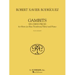 Rodriguez: Gambits, Six Chess Pieces For Horn And Piano