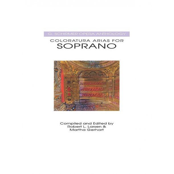 Coloratura Arias For Soprano