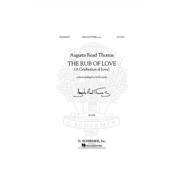 Augusta Read Thomas - The Rub of Love