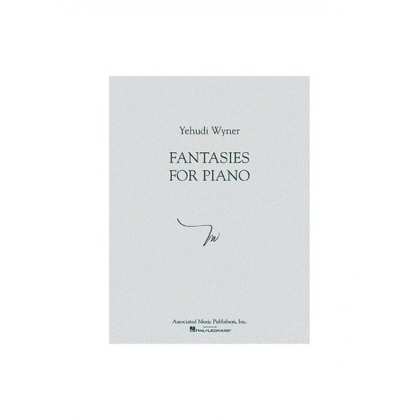 Yehudi Wyner - Fantasies for Piano
