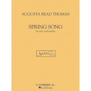 Augusta Read Thomas: Spring Song