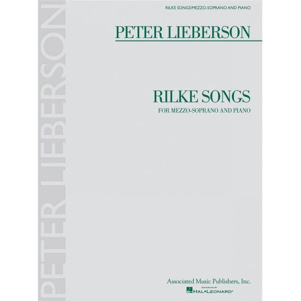 Peter Lieberson: Rilke Songs