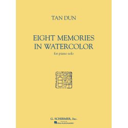 Tan Dun: Eight Memories In Water Colour