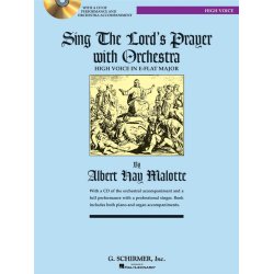 Albert Hay Malotte: Sing The Lord's Prayer With Orchestra (E Flat)