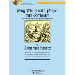 Albert Hay Malotte: Sing The Lord's Prayer With Orchestra (D Flat)