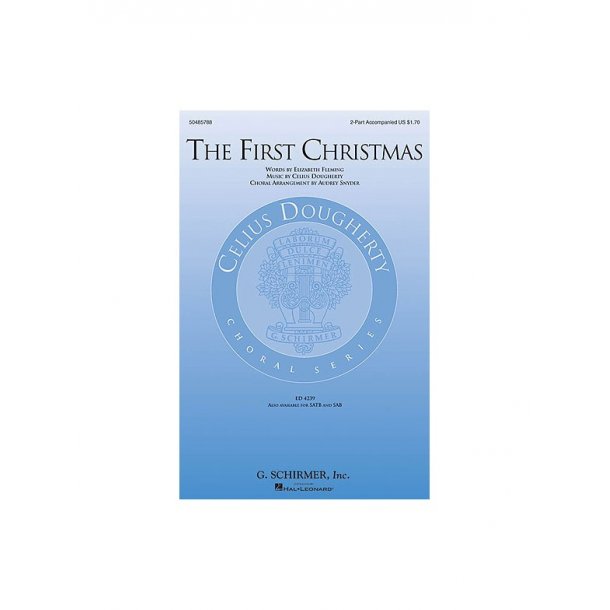 Celius Dougherty: The First Christmas (2-Part)