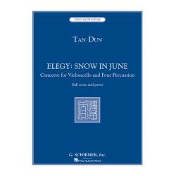 Tan Dun: Elegy: Snow In June (Score and Parts)