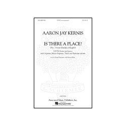 Aaron Jay Kernis: Is There A Place? (Garden Of Light No.3)