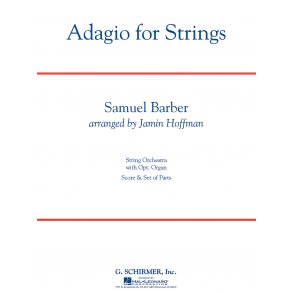 Samuel Barber: Adagio for Strings (arr. Hoffman)