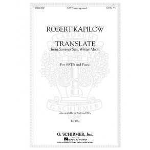 Robert Kapilow: Translate (From Summer Sun, Winter Moon)
