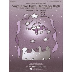 Arr. Cary Ratcliff: Angels We Have Heard On High (Les Anges Dans Nos Compagnes)