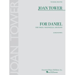 Joan Tower: For Daniel