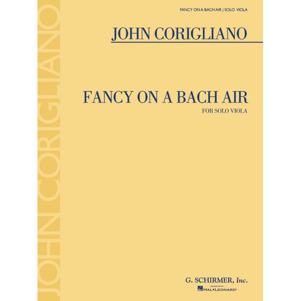 John Corigliano: Fancy On A Bach Air (Viola)