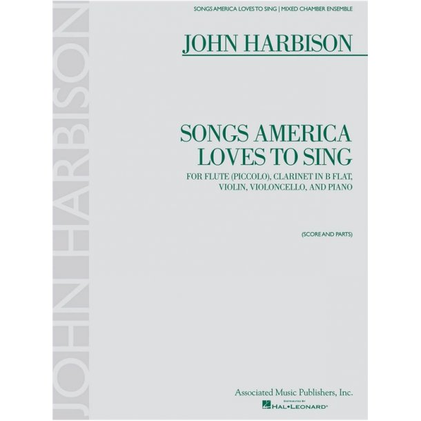 John Harbison: Songs America Loves To Sing (Score And Parts)