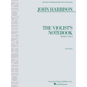 John Harbison: Violist's Notebook Books 1 & 2 Solo Viola