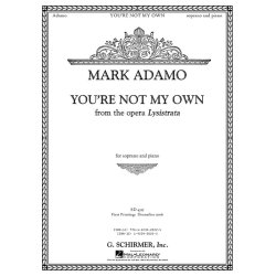 Mark Adamo: You'Re Not My Own (From Lysistrata)