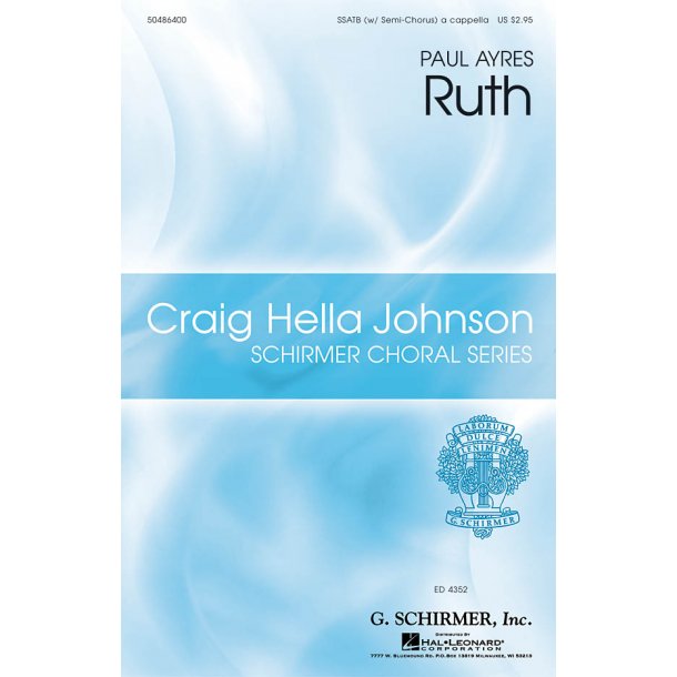 Paul Ayres: Ruth (arr. Johnson) - SSATB