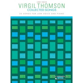 Virgil Thomson: Collected Songs - Low Voice