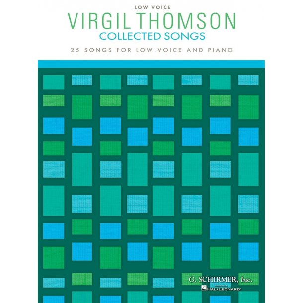 Virgil Thomson: Collected Songs - Low Voice