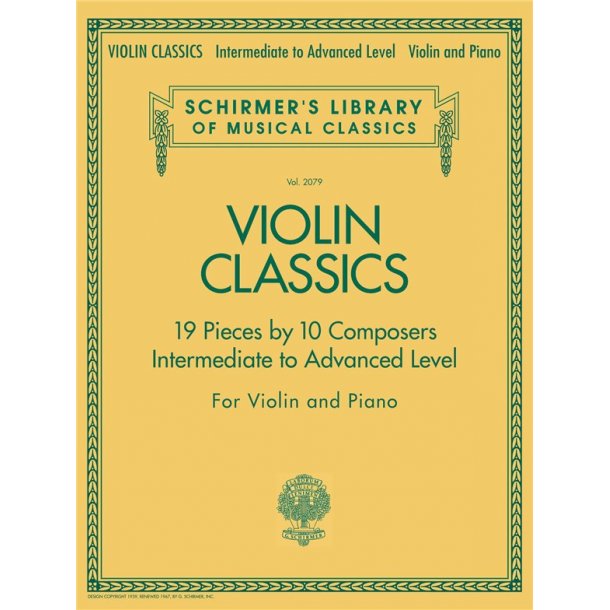 Schirmer's Library of Musical Classics: Violin Classics - Intermediate to Advanced Level