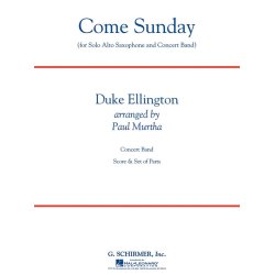 Duke Ellington: Come Sunday (Alto Sax Feature) (Arr. Paul Murtha)