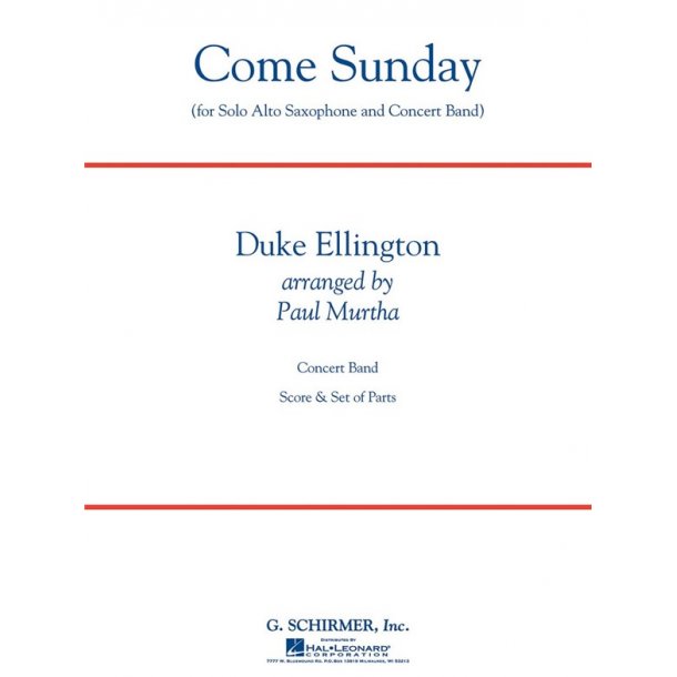 Duke Ellington: Come Sunday (Alto Sax Feature) (Arr. Paul Murtha)