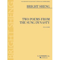 Bright Sheng: Two Poems from the Sung Dynasty