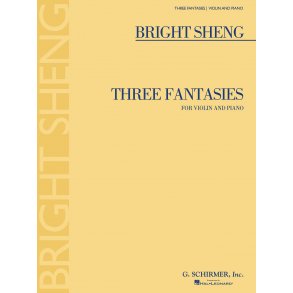 Bright Sheng: Three Fantasies