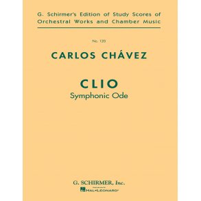 Carlos Chavez: Clio (Symphonic Ode)
