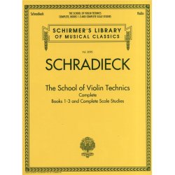 Henry Schradieck: The School of Violin Technics Complete