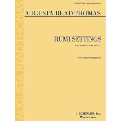 Augusta Read Thomas: Rumi Settings (Violin/Viola)