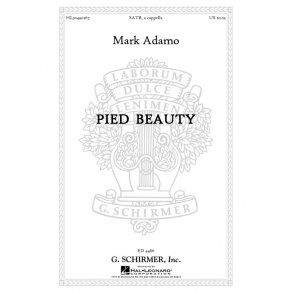 Mark Adamo: Pied Beauty