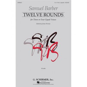 Samuel Barber: Twelve Rounds