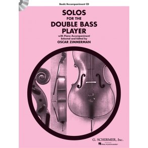 SOLOS FOR THE DOUBLE BASS PLAYER (ED ZIMMERMAN OSCAR) DB BOOK/CD