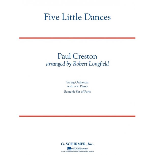 Paul Creston: Five Little Dances