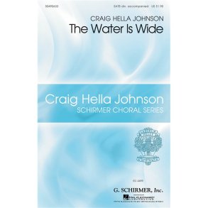 JOHNSON CRAIG HELL THE WATER IS WIDE SATB DIVISI CHOR WITH VLC
