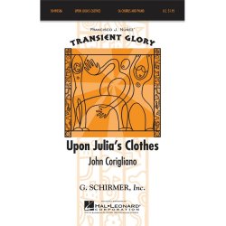 John Corigliano: Upon Julia's Clothes