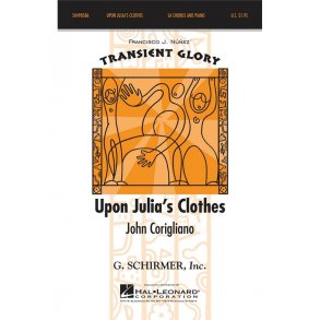 John Corigliano: Upon Julia's Clothes