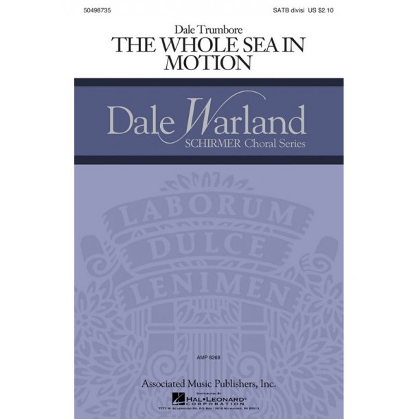 Dale Trumbore: The Whole Sea In Motion