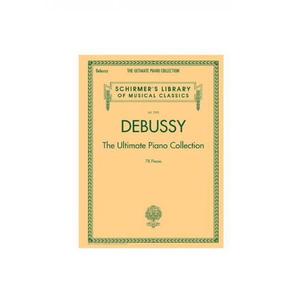 Debussy: The Ultimate Piano Collection