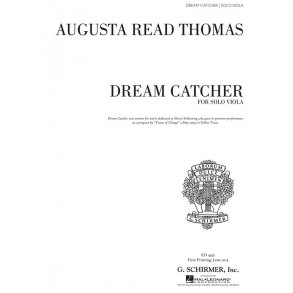 Augusta Read Thomas: Dream Catcher
