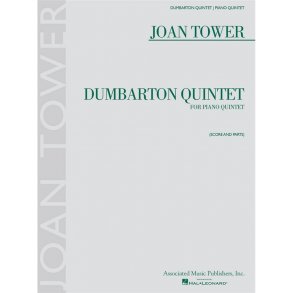 Joan Tower: Dumbarton Quintet