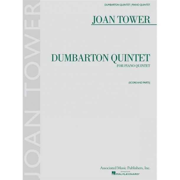 Joan Tower: Dumbarton Quintet